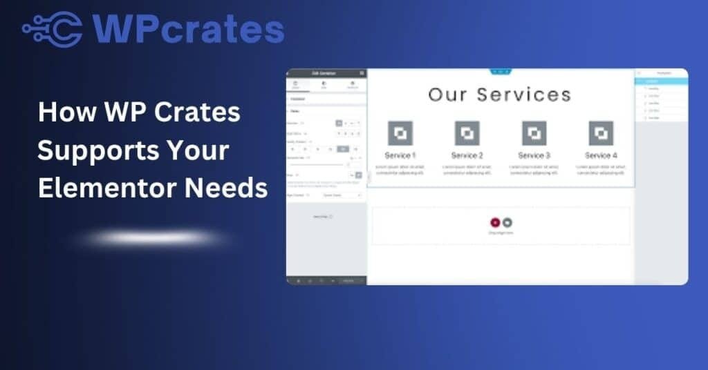 How WP Crates Supports Your Elementor Needs by wpcrates.com